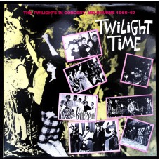 TWILIGHTS Twilight Time (Raven Records – RVLP-08) made in Australia 1983 live LP of 1966/67 live mono recording (Beat, Garage Rock)
